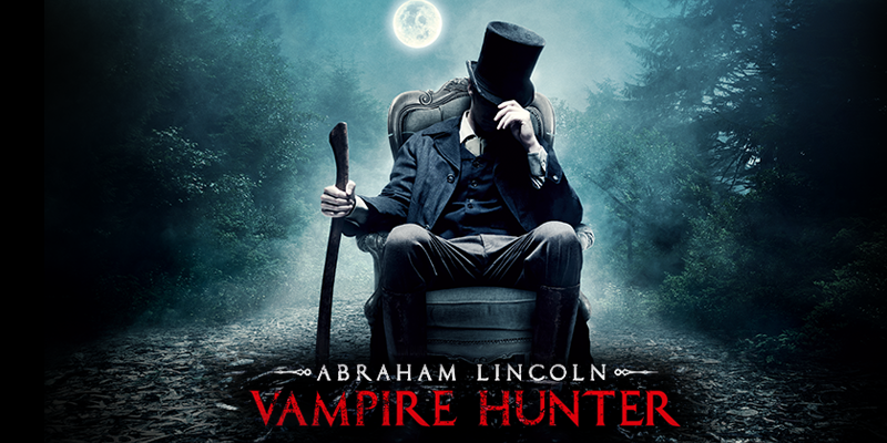 Abraham Lincoln: Vampire Hunter 