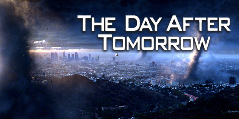 The Day After Tomorrow