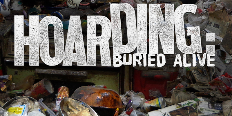 Hoarding Buried Alive 