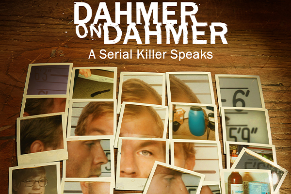 Dahmer on Dahmer: A serial killer