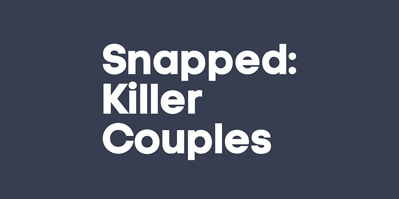 Snapped Killer Couples 