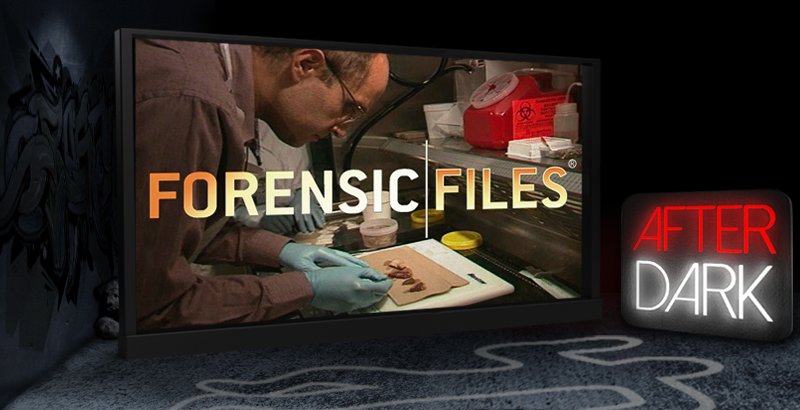 Forensic Files 
