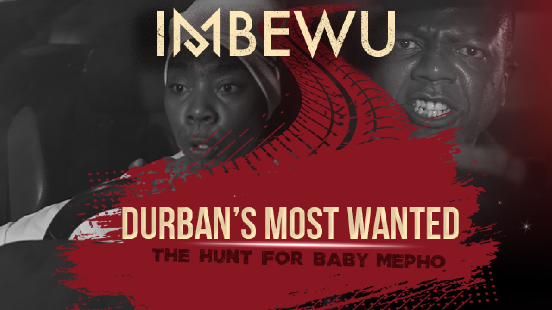 Durbans Most Wanted Imbewu