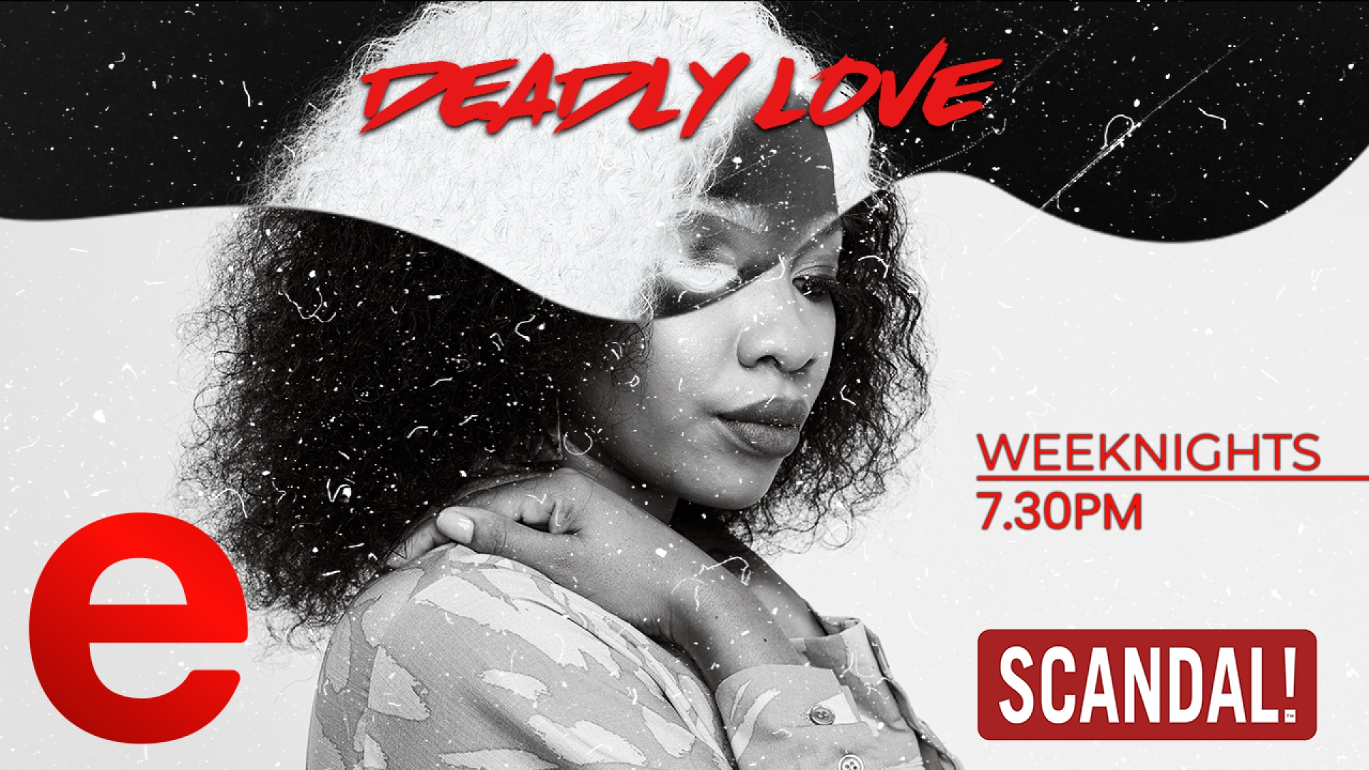 Scandal: Deadly love