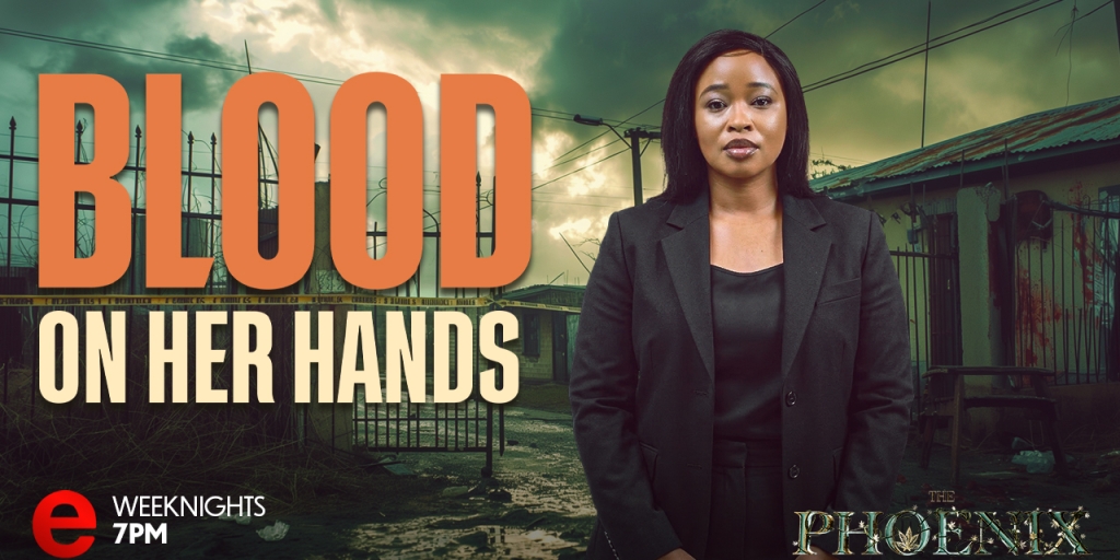 The Phoenix: Blood on Her Hands | e.tv